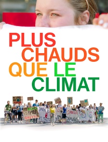 Plus chauds que le climat