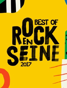 Best of Rock en Seine 2017