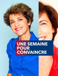Une semaine pour convaincre