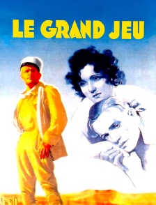 Le grand jeu