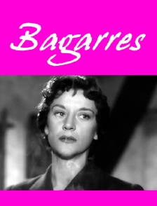Bagarres