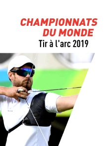 Championnats du monde 2019 de Tir à l'arc