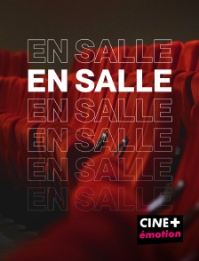 CINE+ Emotion - En salle