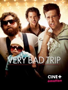 CINE+ Emotion - Very Bad Trip