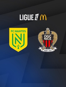 Football - Ligue 1 McDonald's : Nantes / Nice - 2025-2026