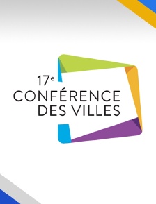 17e Conférence des Villes