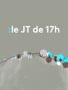 Le JT de 17h