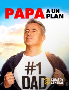 Comedy Central - Papa a un plan