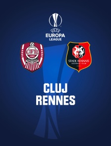 Football - Ligue Europa : Cluj (Rou) / Rennes (Fra)