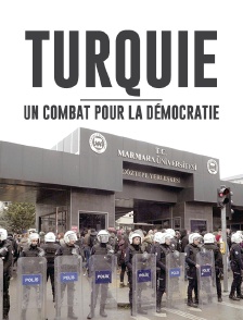 Turquie : un combat pour la démocratie
