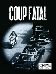 Crime District - Coup fatal