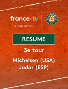 Roland-Garros - 3e tour (H) : le résumé de Alex Michelsen vs Rafael Jodar