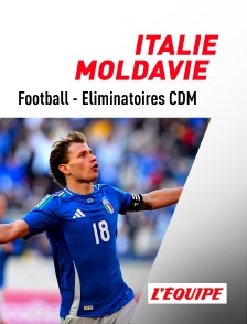 L'Equipe - Football - Eliminatoires de la Coupe du Monde : Italie / Moldavie
