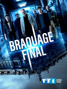 TF1 Séries Films - Braquage final