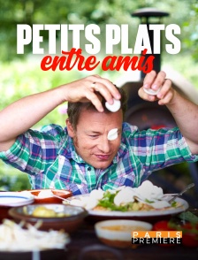 Paris Première - Petits plats entre amis