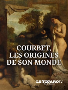 Le Figaro TV Île-de-France - Gustave Courbet : les origines de son monde