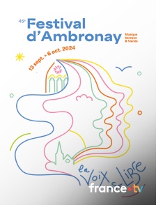 France.tv - Festival d’Ambronay 2024