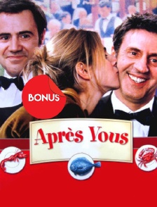 Après vous, le bonus