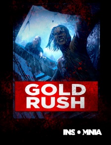 INSOMNIA - Gold Rush