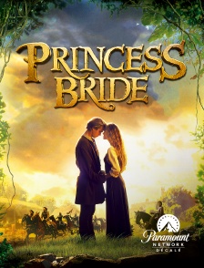 Paramount Network Décalé - Princess Bride