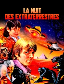 La nuit des extraterrestres