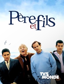 TV5MONDE - Père et fils