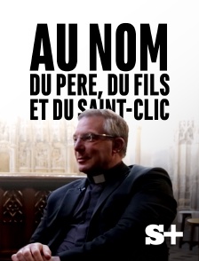 Society+ - Au nom du Père, du Fils et du Saint-Clic