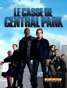 Paris Première - Le casse de Central Park