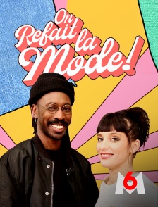 M6 - On refait la mode