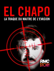RMC Story - El Chapo : la traque du maître de l'évasion