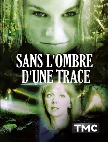 Sans l'ombre d'une trace