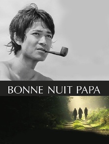 Bonne nuit papa