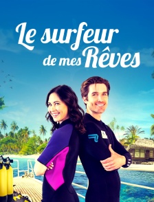 Le surfeur de mes rêves