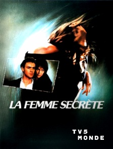 TV5MONDE - La femme secrète