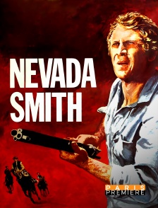 Paris Première - Nevada Smith