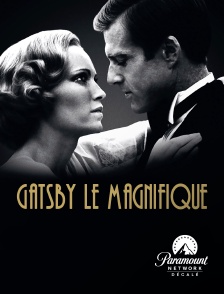 Paramount Network Décalé - Gatsby le magnifique