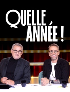 Quelle année !