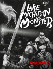 Shadowz - Lake Michigan Monster