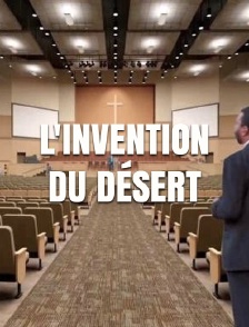 L'invention du désert
