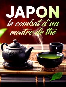 Japon, le combat d'un maître de thé