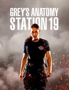 Grey's Anatomy : Station 19