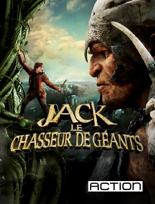 ACTION - Jack le chasseur de géants