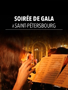 Soirée de Gala à Saint-Pétersbourg