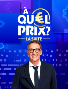 A quel prix, la suite