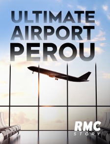 Ultimate Airport Pérou