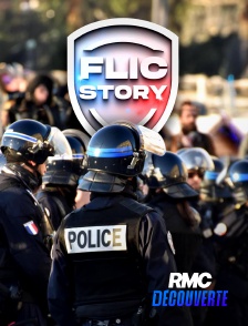 RMC Découverte - Flic story