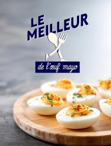 Le meilleur de l'oeuf mayo