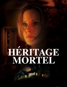 Héritage mortel