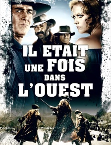 Il était une fois dans l'Ouest