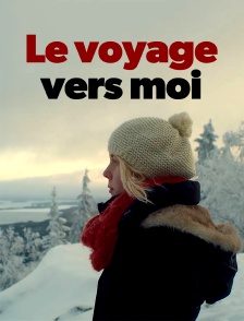 Le voyage vers moi